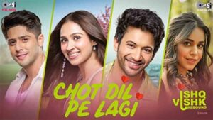 Chot Dil Pe Lagi Lyrics in Hindi – Asees Kaur