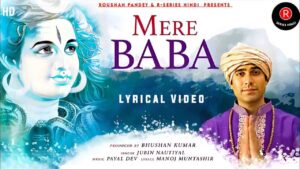 Mere Baba Lyrics in Hindi – Jubin Nautiyal