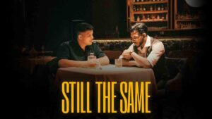 Still The Same Lyrics in Hindi – King