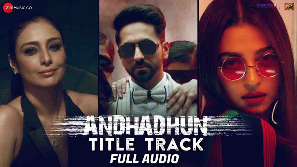 AndhaDhun Title Track