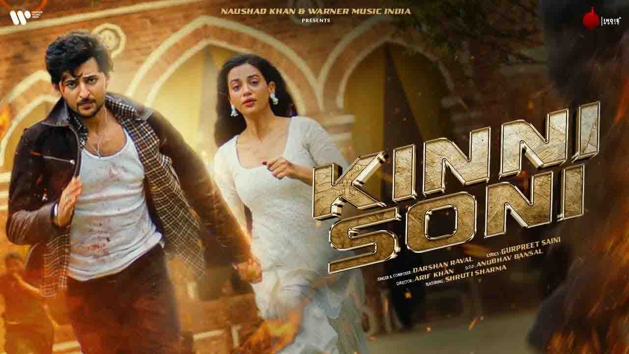 Kinni Soni Lyrics in Hindi – Darshan Raval