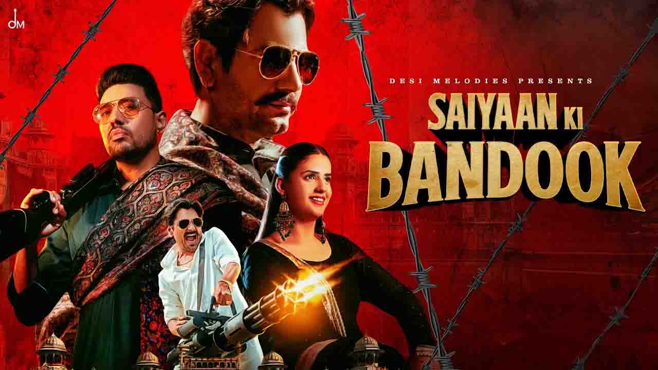 Saiyaan Ki Bandook