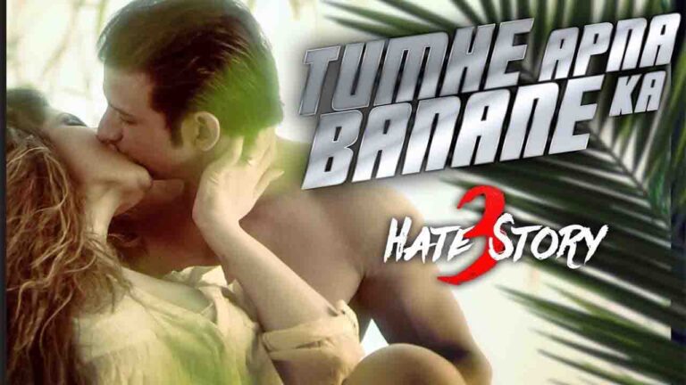 Tumhe Apna Banane Ka