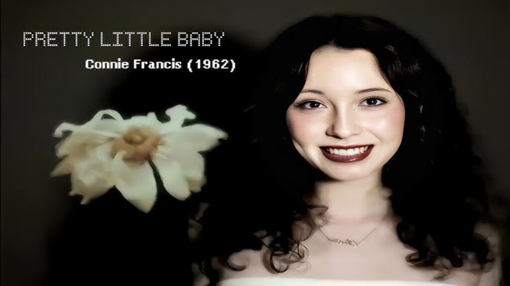 Pretty Little Baby (Connie Francis)