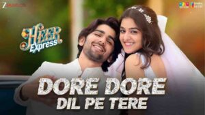 Dore Dore Dil Pe Tere