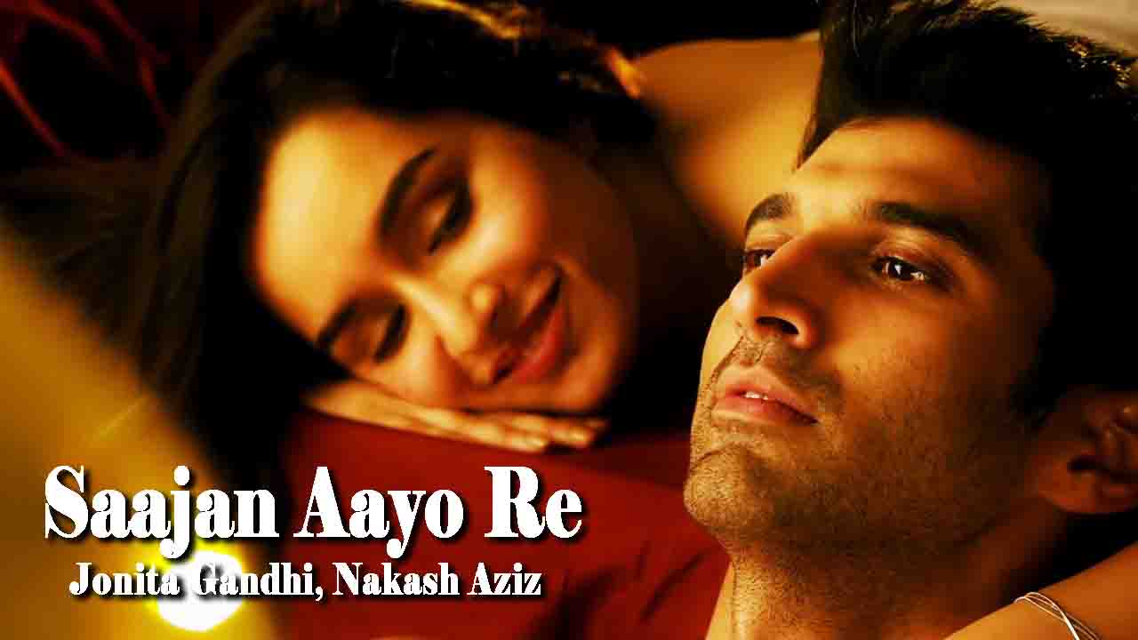 Saajan Aayo Re