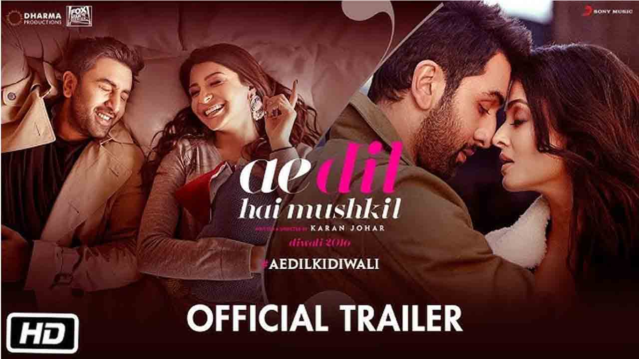 Ae Dil Hai Mushkil