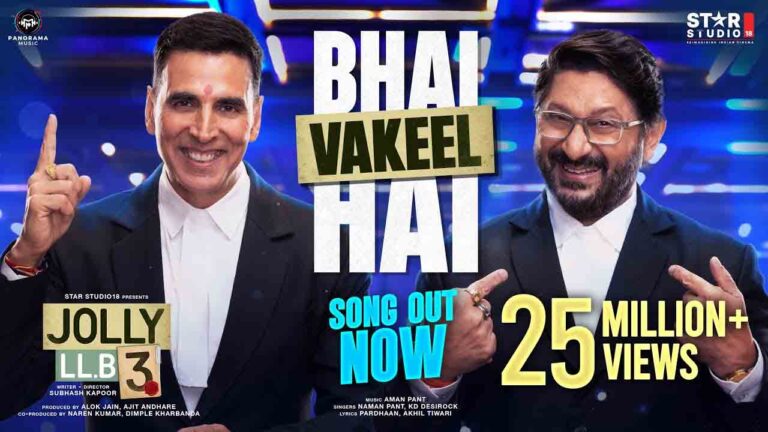 Bhai Vakeel Hai Lyrics – Jolly LLB 3 Bhai Vakeel Hai