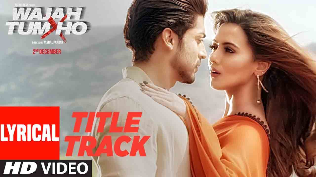 Wajah Tum Ho title song